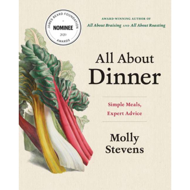 All About Dinner: Simple Meals, Expert Advice