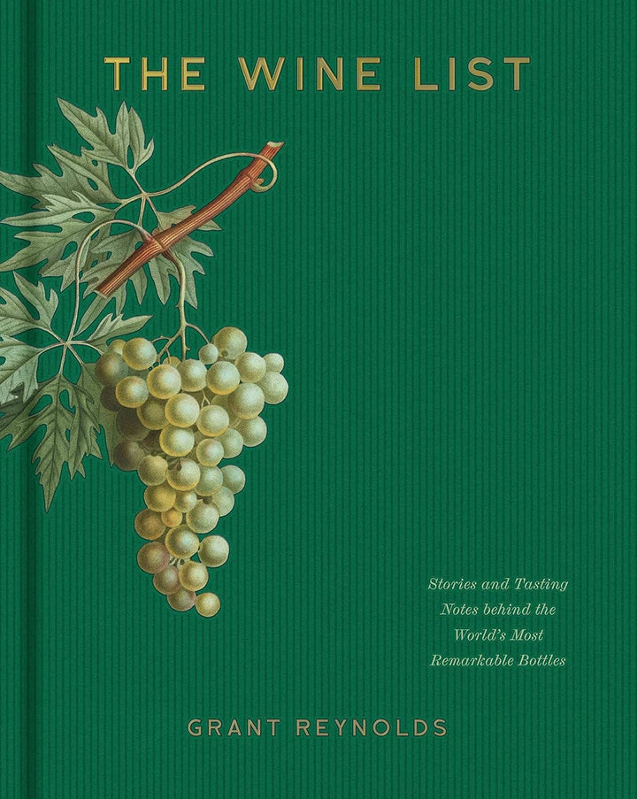 The Wine List: Stories of World's Most Remarkable Bottles