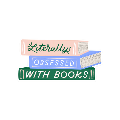 Literally Obsessed With Books Sticker