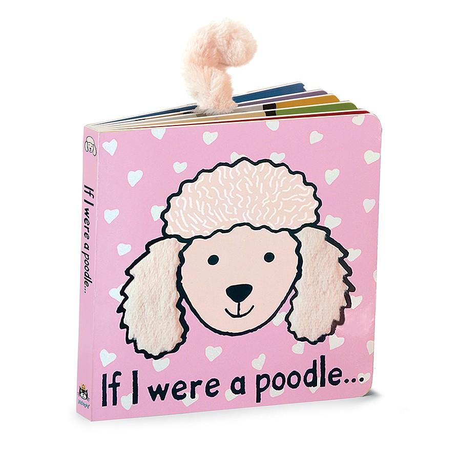 If I Were A Poodle Board Book