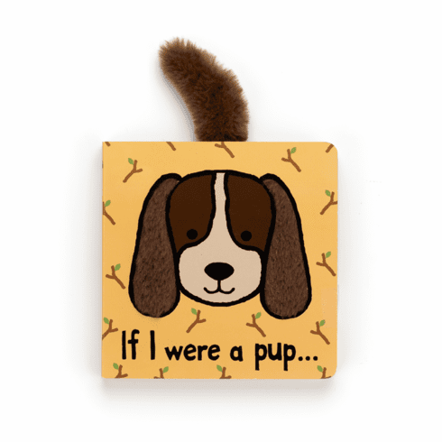 If I Were A Pup Board Book
